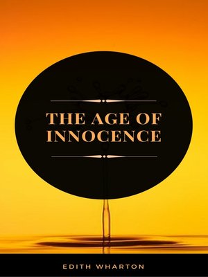 cover image of The Age of Innocence (ArcadianPress Edition)